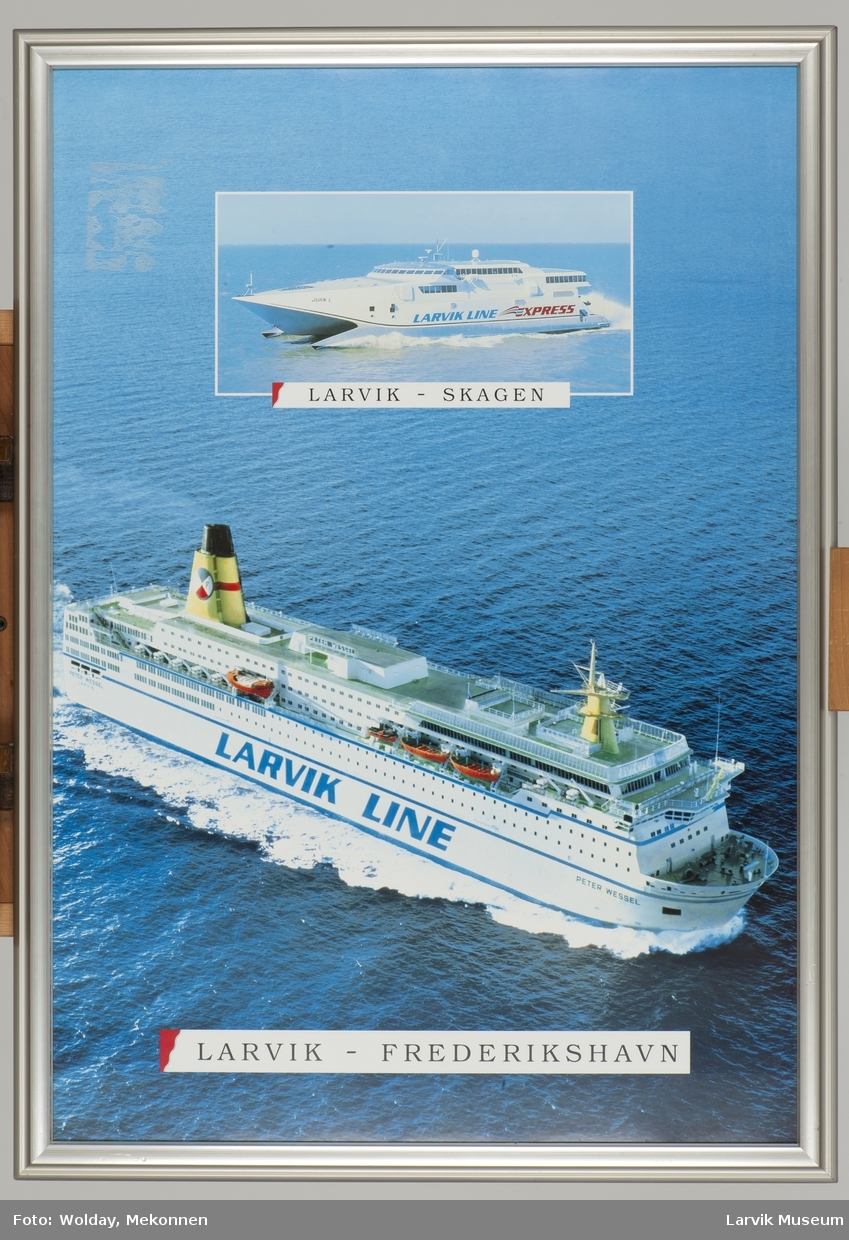 Juan L  Larvik Line Express - Larvik -Larvik Skagen.
Peter Wessel. Larvik Fredrikshavn.