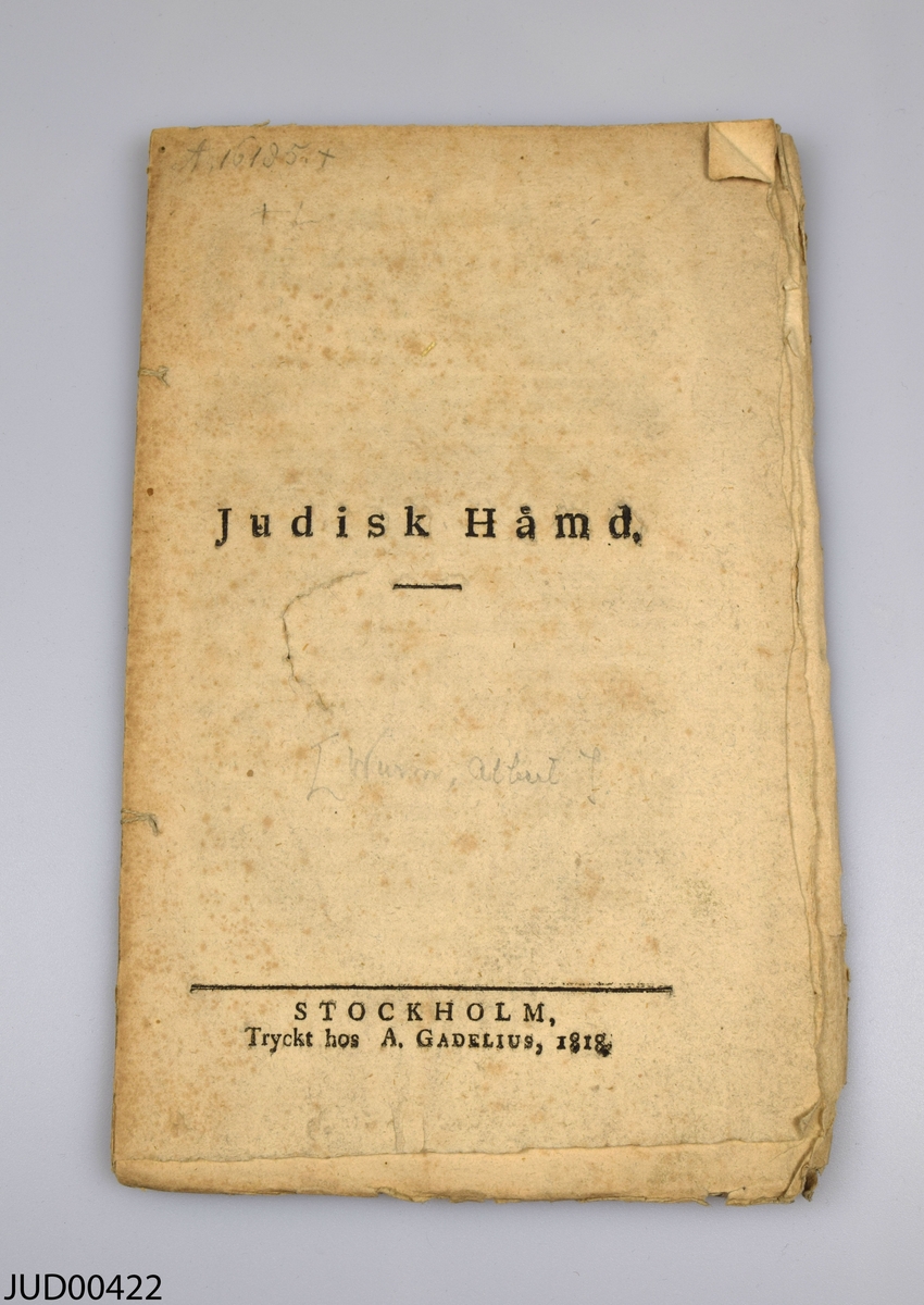 Sex kortare skrifter rörande judar, tryckta mellan 1814 och 1818. Tryckta på papper och skrivna på svenska.