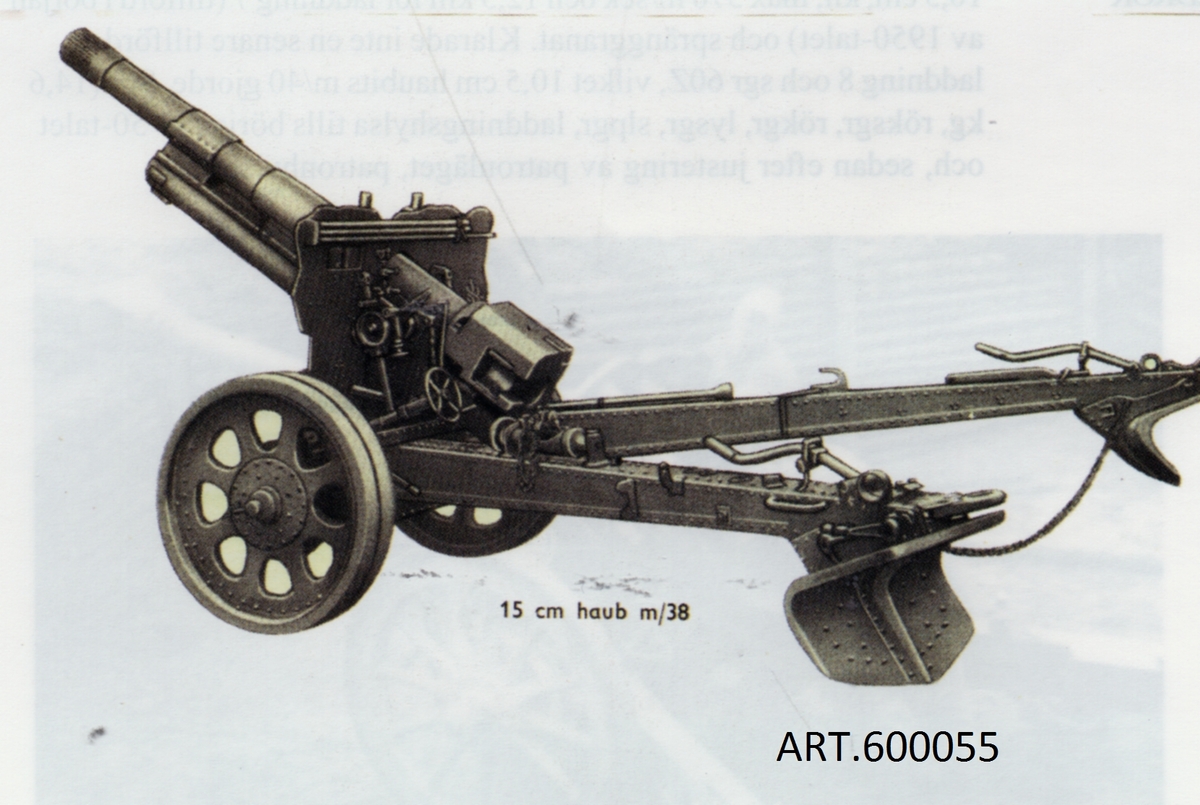 Kustartilleriet hade i M/19 köpt 12 st 15 cm haubitsar m/19. I krisläget inför det stundande kriget kunde Bofors få fram 16 pjäser med M/19:s eldrör och lavetter som för 10 cm kanon m/34. Leveranserna kunde dock inte ske förrän 1940-41.Pjäsen ersatte bland annat 10 cm kanon m/17 i en av A6 divisioner. 
VIKT		4 200kg
ELDRÖR		14,9 cm, kil, mynningsbroms
SKOTTVIDD/AM	503 m/sek för laddning 7, max elevation 45 grader. Max 11,1 km för spränggranat (37 kg), granatkartesch, laddningshylsa.