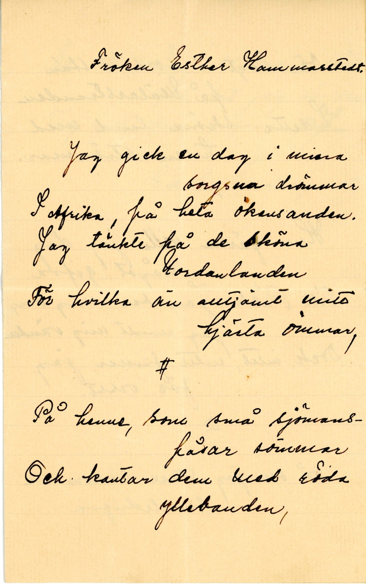 Ett brev till Ester Hammarstedt från en Carl Cederqvist. Hittades i en lädermapp som tillhörde Ester Hammarstedt utan kuvert. Handskrivet i svart bläck.