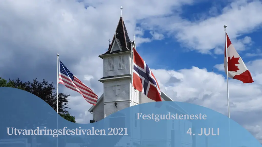 Utvandringsfestival - plakat festgudesteneste, Emigrantkyrkja og tre flagg