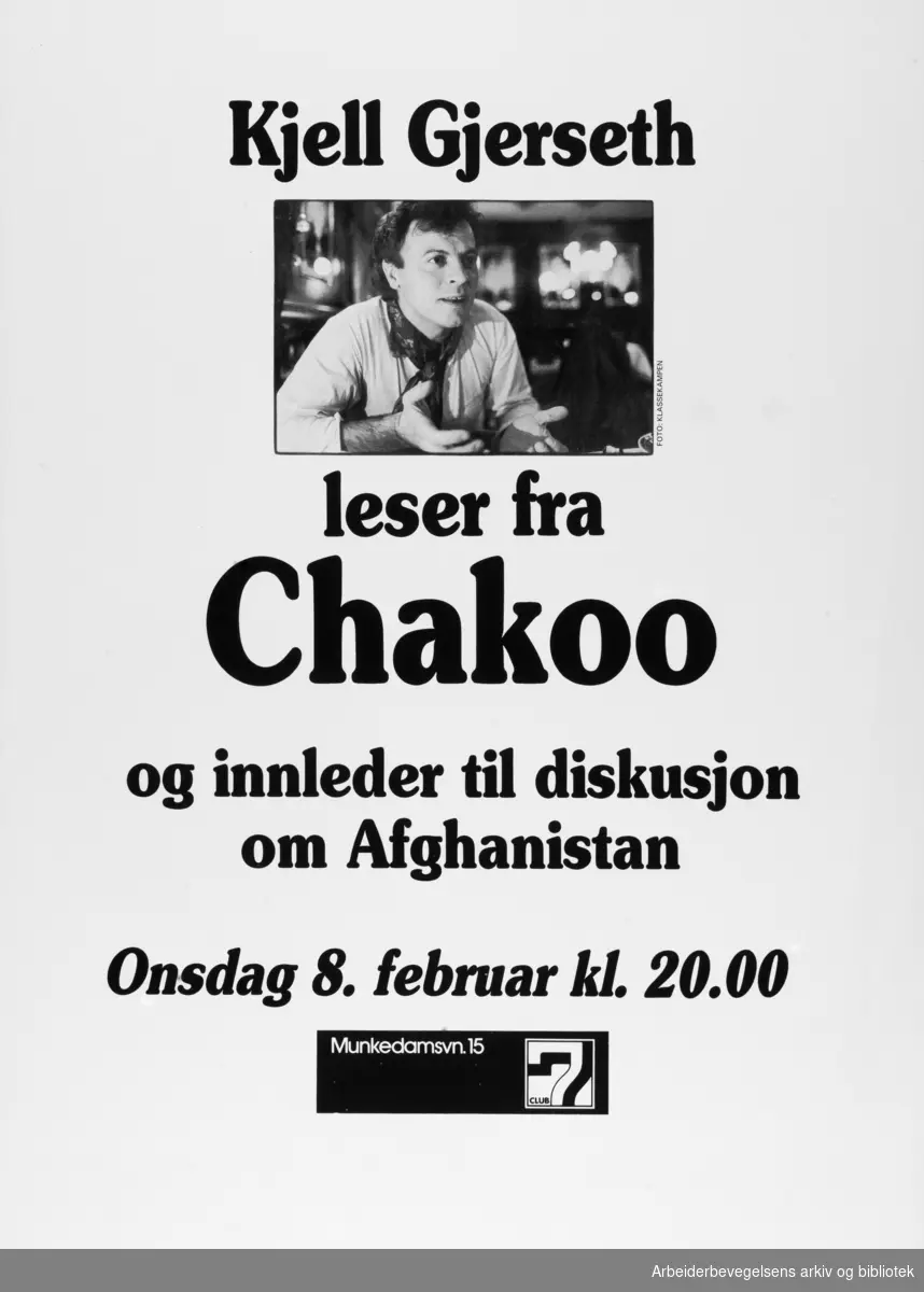 Club 7. Kjell Gjerseth leser fra Chakoo og innleder til diskusjon om Afganistan. Udatert