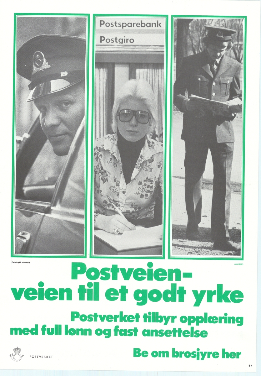 Tosidig plakat med tekst på bokmål og nynorsk på hver sin side. Likt motiv og tekstinnhold på begge sider. Tre fotomotiv av postansatte i arbeid, og tekst.