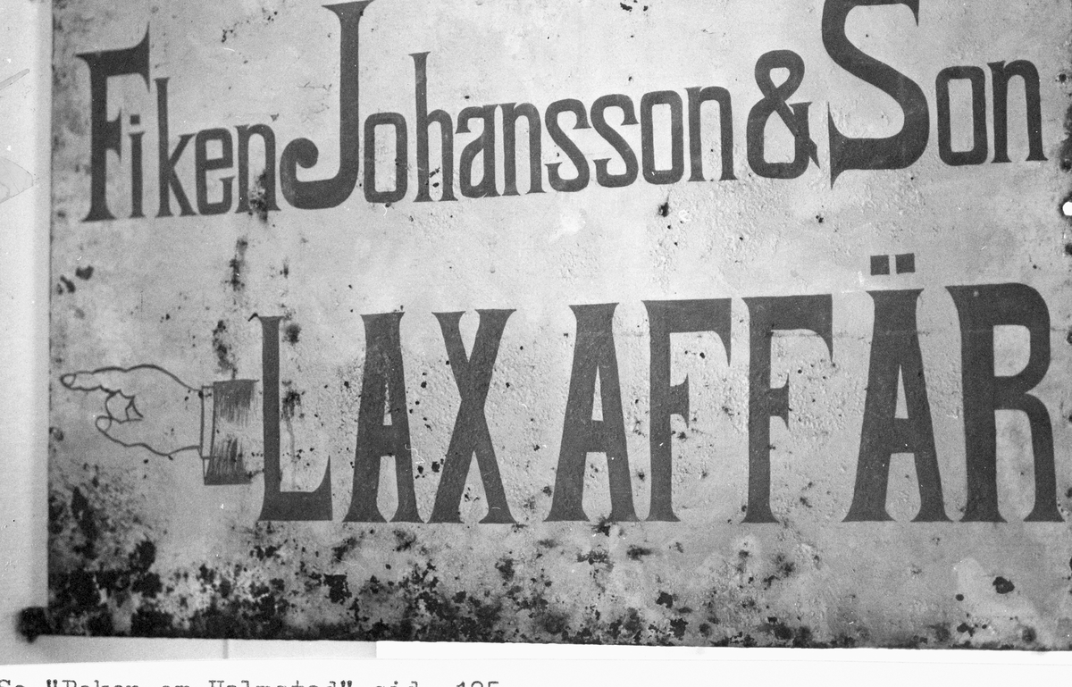 Handel: Fiskhandel. Affärsskylt. Fiken Johansson & Son Laxaffär.