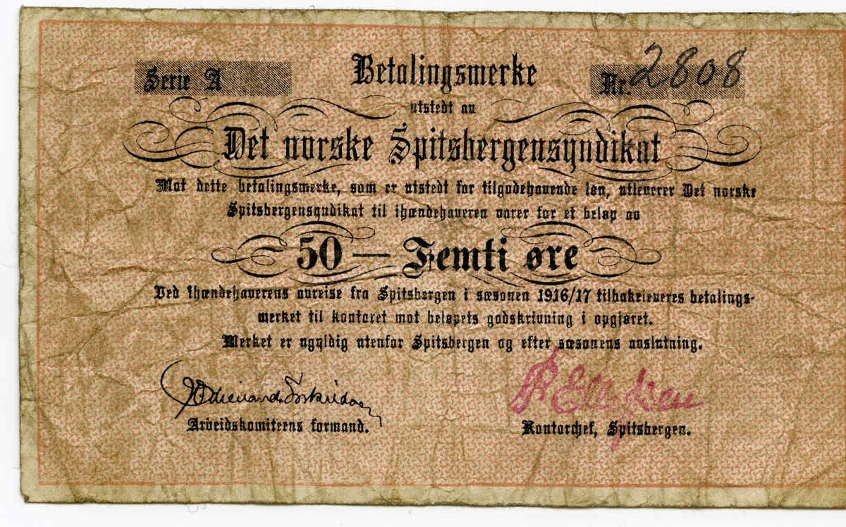 Betalingsmerke utstedt av Store Norske Spitsbergensyndikat, senere Store Norske Spitsbergen Kullkompani AS.
Bakside blank.
