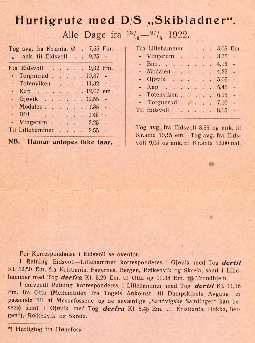Mjøsbåten D/S Skibladner, rutetider for sesongen 1922 på Mjøsa, dampskip, ikke anløp på Hamar dette året,