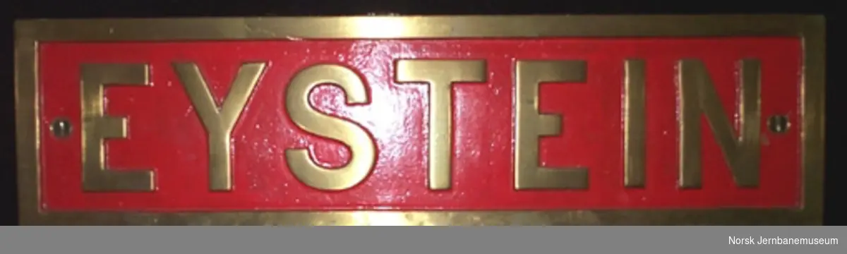 Navneskilt fra damplokomotivet "Eystein", type 9a nr. 115