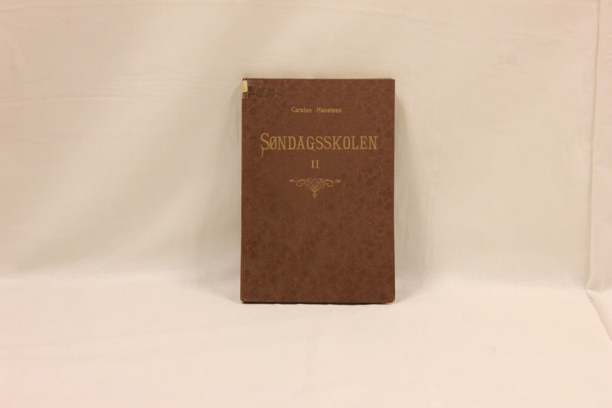 Boka "Søndag skolen" Forfatter: Carsten Hansteen.
Utgitt i 1895