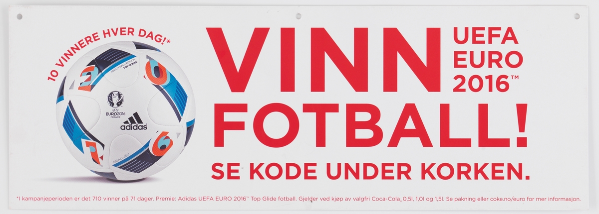 På plakaten er et et fotografi av en fotball, der det er logoen til UEFA Euro2016 og logoen til Adidas. Det er et abstrakt mønster i mørke blått, sort, oransje og lys blå med bokstaver og tall fra EUFA logoen.