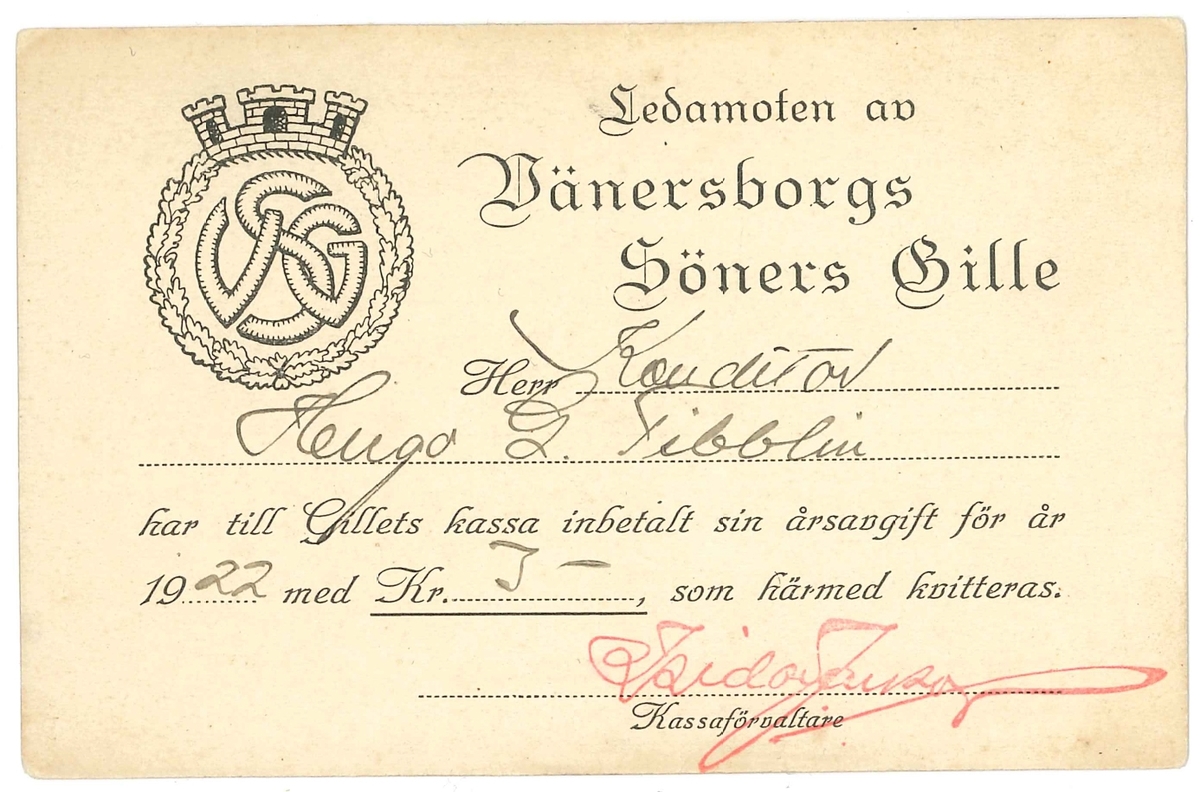 Medlemskort från Vänersborgs Söners Gille. Vitt kort med svart tryck. 
Kortet avser år 1922 och för Konditor Hugo G. Tibblin. Kortet är undertecknat av kassaförvaltare.