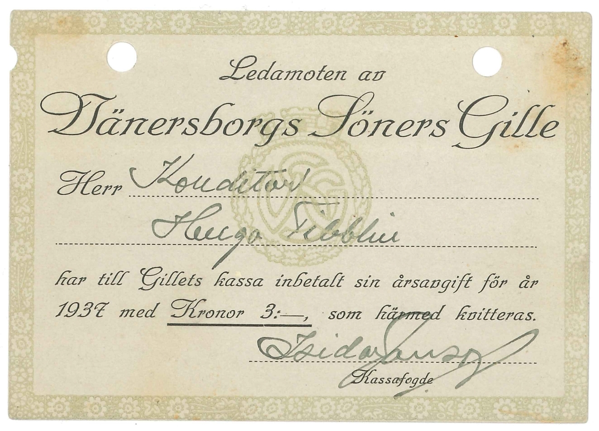 Medlemskort från Vänersborgs Söners Gille. Ljusgrönt kort med svart tryck. 
Kortet avser år 1937 och för Konditor Hugo Tibblin. Kortet är undertecknat av föreningens kassafogde.