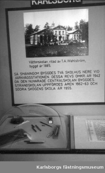 Karlsborgs museum. Skolutställningen år 1979 - 80 "När vi sitta i vår bänk".