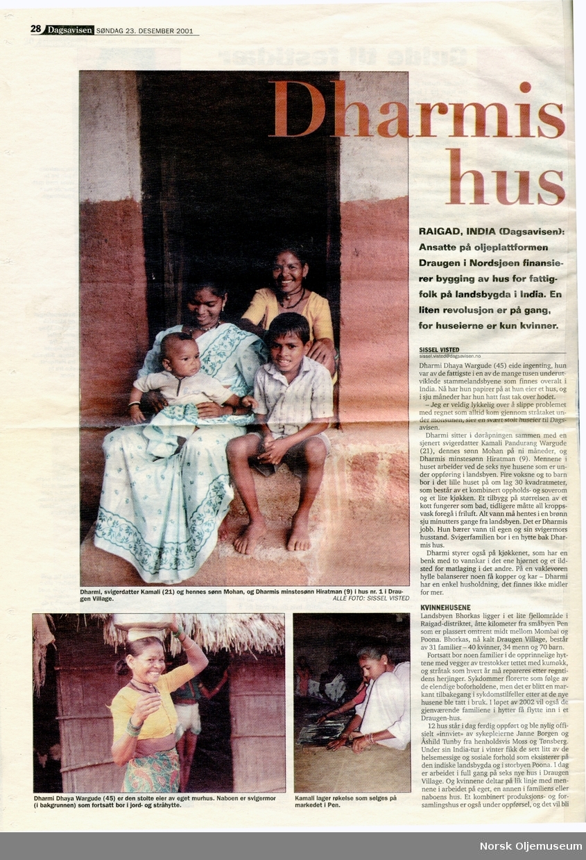 Oppslag i Dagsavisen 23. desember 2001, med omtale av Draugen Village og hva ansatte på plattformen bidrar med av hjelp til kvinner og barn i landsbyen Bhorkas i India.