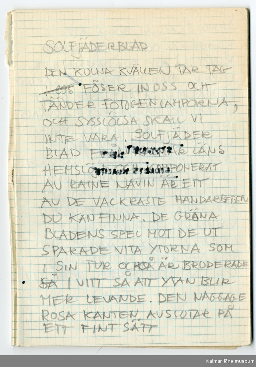KLM 46157:476. Anteckningsbok, papper, färg. Skissbok med rutmönstrade sidor och omslag i blått papper (blekt på framsidan). Innehåller anteckningar, dikter och skisser, gjorda av Raine Navin.