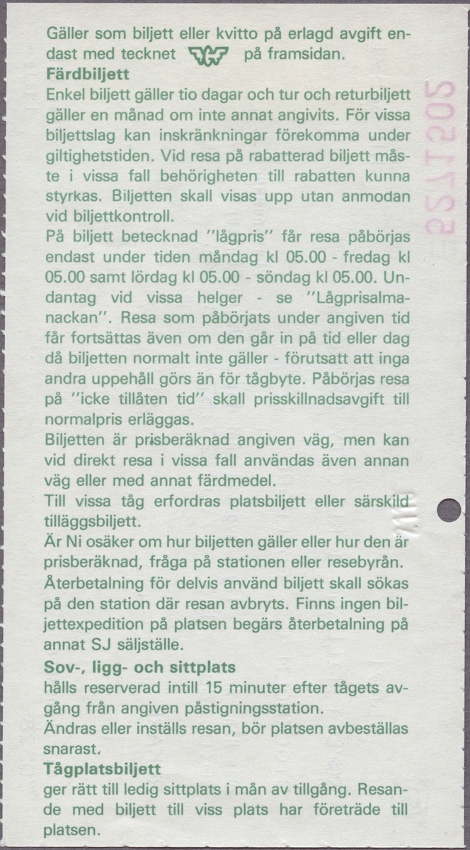 Tilläggsbiljett i 1:a klass City-Express på sträckan Stockholm C-Göteborg avdelning rökare. På biljettens baksida finns resevillkor. Biljetten är klippt.