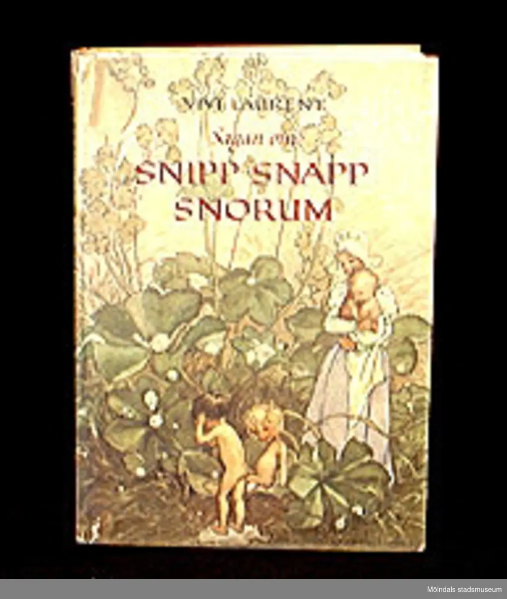 Sagan om Snipp Snapp Snorum berättad av Vivi Laurent, illustrerad av Eva Andersson, Sthlm, 1957. 71 sidor. Utgiven av Tidens förlag.