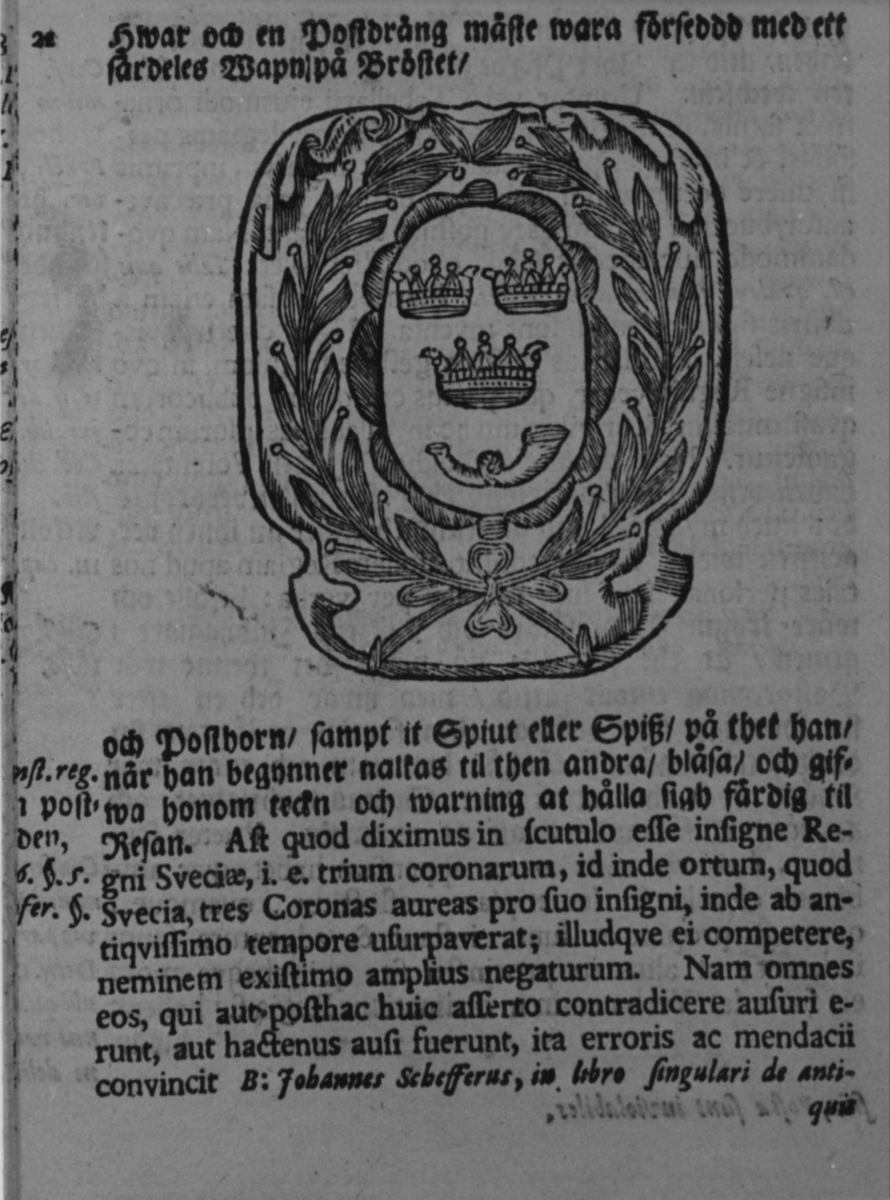 Sida ur Discursus academicus de tabellario år 1689, en i Åbo 1689 på latin utgiven avhandling. 

Ämnet är en Postiljonsbricka, svensk, från senare delen av 1600-talet.
Ur Boken finns i Postmuseums bibliotek.