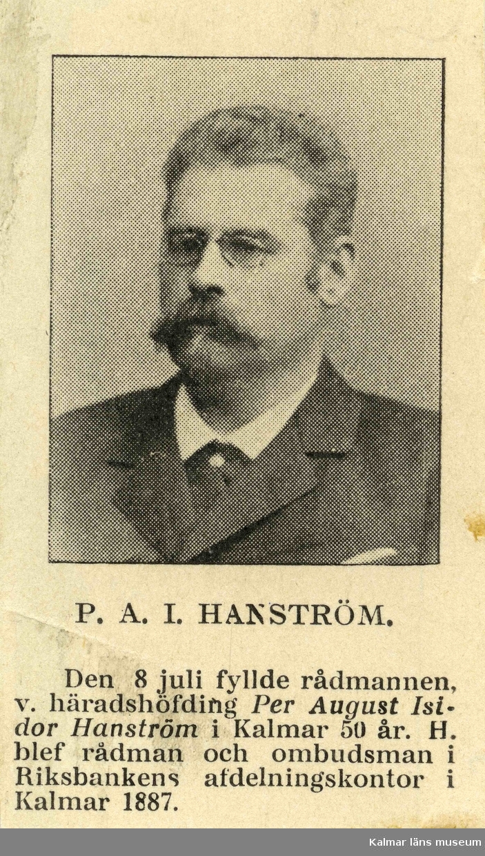 Per August Isidor Hanström, rådman, v. häradshövding.