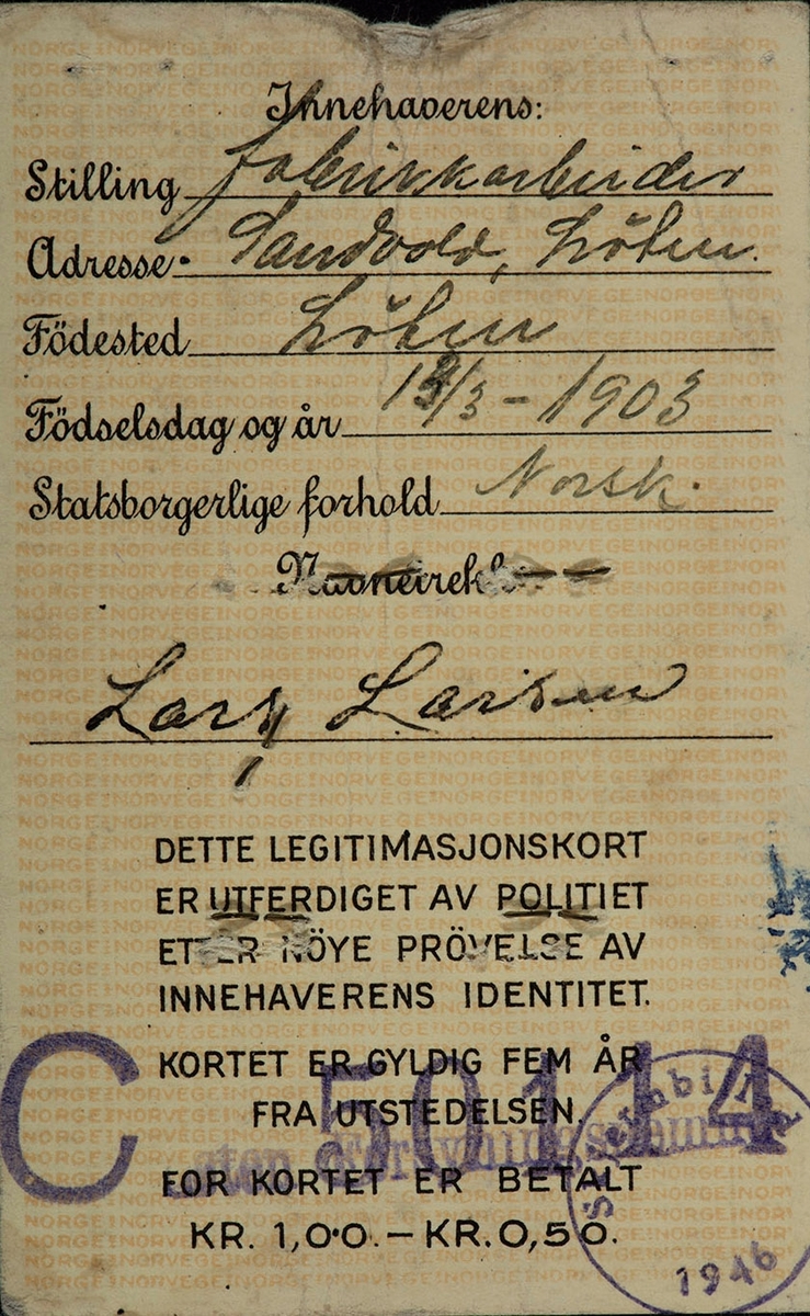 Grenseboerpass, identitetskort, legitimasjonskort, fabrikkarbeider Lars Larsen, Sandvold Løten.