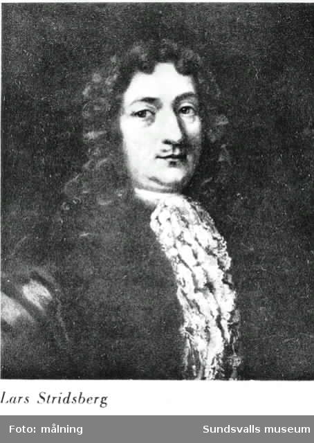 Porträtt av häradshövdingen i Ångermanlands domsaga från1680, Lars Stridsberg. Han var även borgmästare i Härnösand 1689-1696.